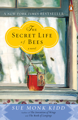 Book cover of The Secret Life of Bees by Kidd, Sue Monk