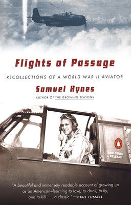 Book cover of Flights of Passage: Recollections of a World War II Aviator by Hynes, Samuel