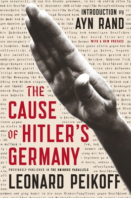 Book cover of The Cause of Hitler's Germany by Peikoff, Leonard