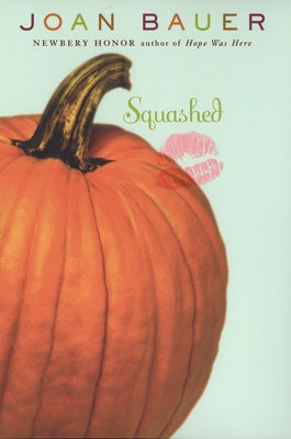 Squashed by Joan Bauer book cover