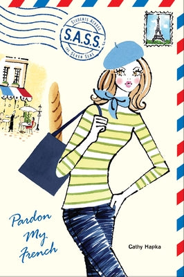 Pardon My French by Cathy Hapka book cover