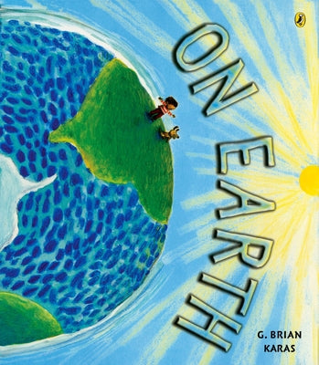 Book cover of On Earth by Karas, G. Brian