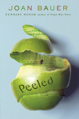 Peeled by Joan Bauer book cover