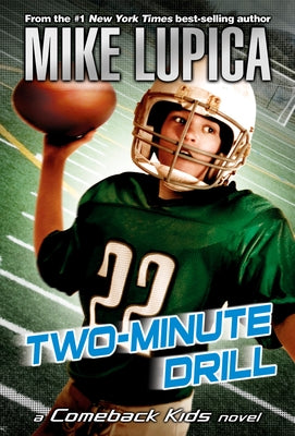Book cover of Two-Minute Drill by Lupica, Mike