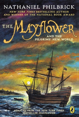 Book cover of The Mayflower and the Pilgrims' New World by Philbrick, Nathaniel