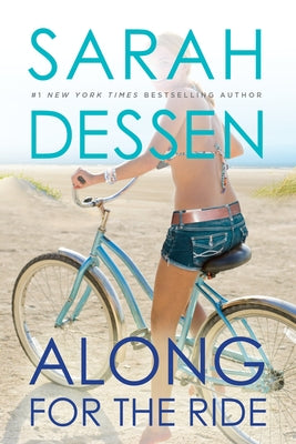 Along for the Ride by Sarah Dessen book cover