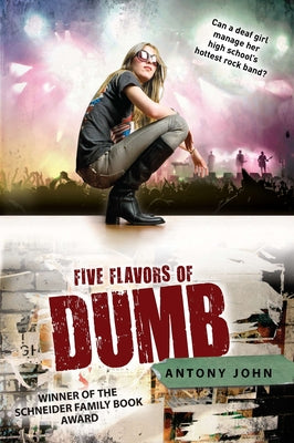 Five Flavors of Dumb by Antony John book cover