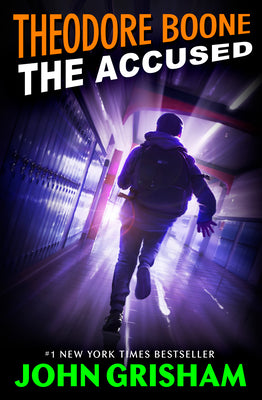 Theodore Boone: The Accused by John Grisham book cover