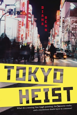 Tokyo Heist by Diana Renn book cover