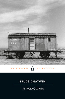 Book cover of In Patagonia by Chatwin, Bruce