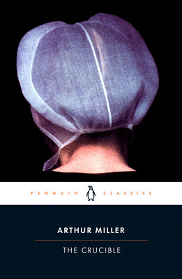 Book cover of The Crucible by Miller, Arthur