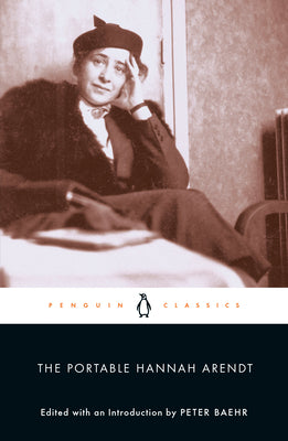 Book cover of The Portable Hannah Arendt by Arendt, Hannah