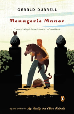 Book cover of Menagerie Manor by Durrell, Gerald
