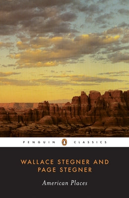 Book cover of American Places by Stegner, Wallace