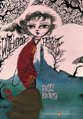 Book cover of Wuthering Heights: (Penguin Classics Deluxe Edition) by Bront