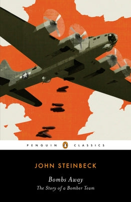 Book cover of Bombs Away: The Story of a Bomber Team by Steinbeck, John