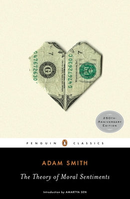 Book cover of The Theory of Moral Sentiments by Smith, Adam