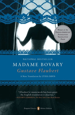 Madame Bovary: (Penguin Classics Deluxe Edition) by Gustave Flaubert book cover