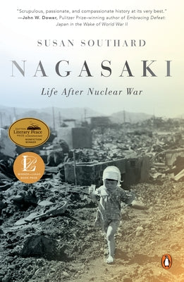 Nagasaki: Life After Nuclear War by Susan Southard book cover