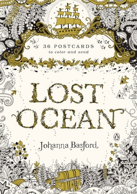 Lost Ocean: 36 Postcards to Color and Send by Johanna Basford book cover