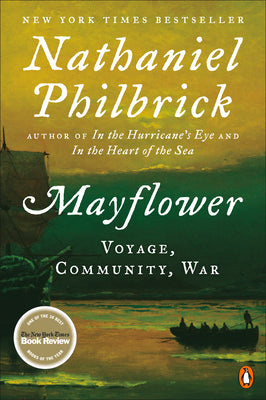 Book cover of Mayflower: Voyage, Community, War by Philbrick, Nathaniel