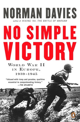 Book cover of No Simple Victory: World War II in Europe, 1939-1945 by Davies, Norman