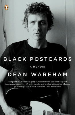 Book cover of Black Postcards: A Rock & Roll Romance by Wareham, Dean