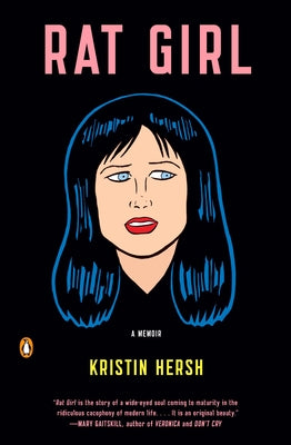 Book cover of Rat Girl by Hersh, Kristin