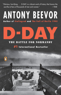 Book cover of D-Day: The Battle for Normandy by Beevor, Antony