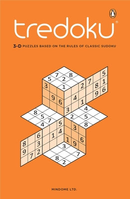 Book cover of Tredoku: 3-D Puzzles Based on the Rules of Classic Sudoku by Mindome Ltd