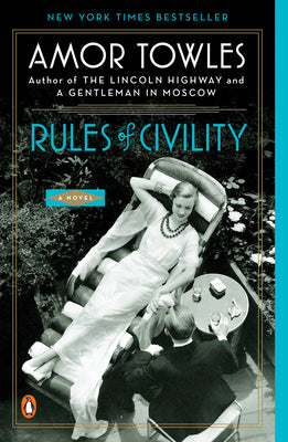 Book cover of Rules of Civility by Towles, Amor