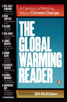 Book cover of The Global Warming Reader: A Century of Writing About Climate Change by McKibben, Bill