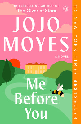 Book cover of Me Before You by Moyes, Jojo