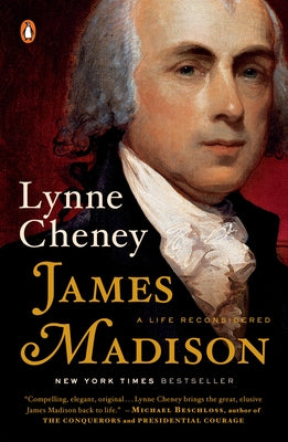 Book cover of James Madison: A Life Reconsidered by Cheney, Lynne