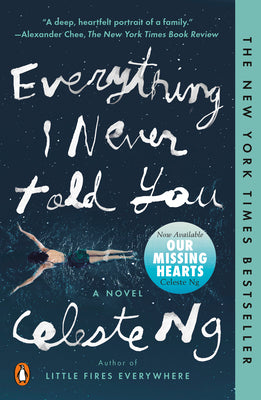 Book cover of Everything I Never Told You by Ng, Celeste