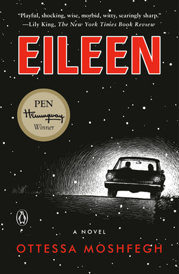 Book cover of Eileen by Moshfegh, Ottessa