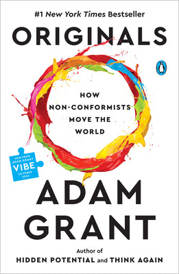 Originals: How Non-Conformists Move the World by Grant, Adam book cover