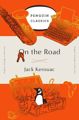 On the Road: (Penguin Orange Collection) by Jack Kerouac book cover