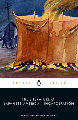 Book cover of The Literature of Japanese American Incarceration by Abe, Frank