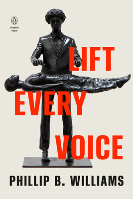 Lift Every Voice by Williams, Phillip B. book cover