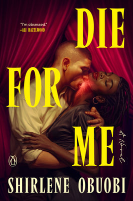 Die for Me by Obuobi, Shirlene book cover