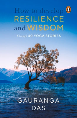 Book cover of Art of Resilience by Prabhu, Gauranga Das