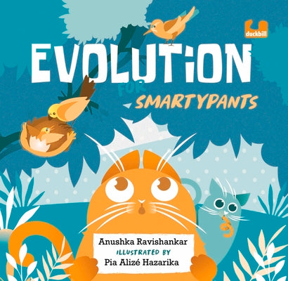 Book cover of Evolution for Smartypants by Ravishankar, Anushka