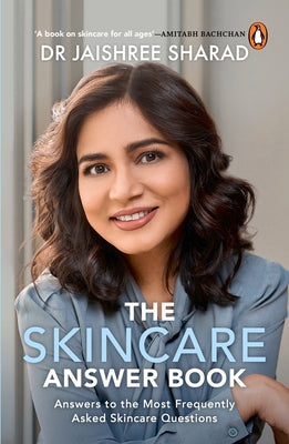 Book cover of The Skincare Answer Book: Answers to the Most Frequently Asked Skincare Questions by Sharad, Jaishree