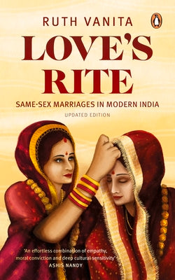 Book cover of Love's Rite: Same-Sex Marriages in Modern India by Ruth, Vanita