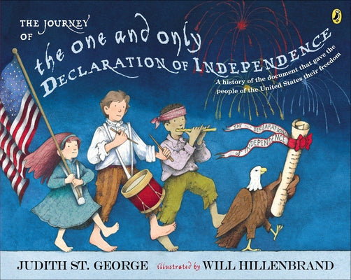 Book cover of The Journey of the One and Only Declaration of Independence by St George, Judith