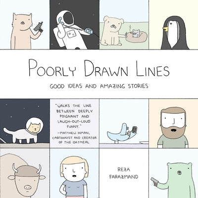 Book cover of Poorly Drawn Lines: Good Ideas and Amazing Stories by Farazmand, Reza