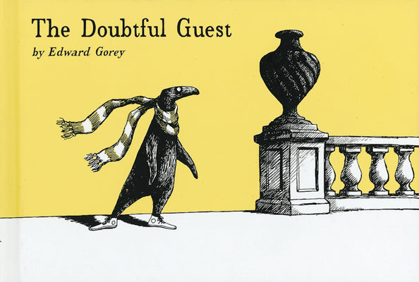 Book cover of The Doubtful Guest by Gorey, Edward