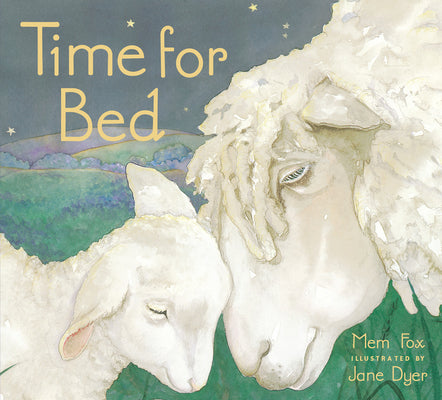 Book cover of Time for Bed by Fox, Mem