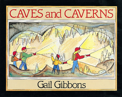 Book cover of Caves and Caverns by Gibbons, Gail